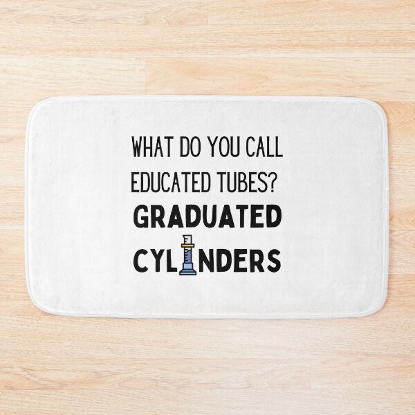 Item preview, Graduated Cylinders Joke designed and sold by Sci-Ninja-Blog.