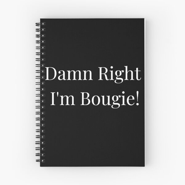 Item preview, Damn Right I'm Bougie! designed and sold by CoffeeCupLife2.