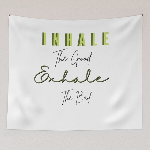 Item preview, Inhale The Good Exhale The Bad  designed and sold by teenoushh.