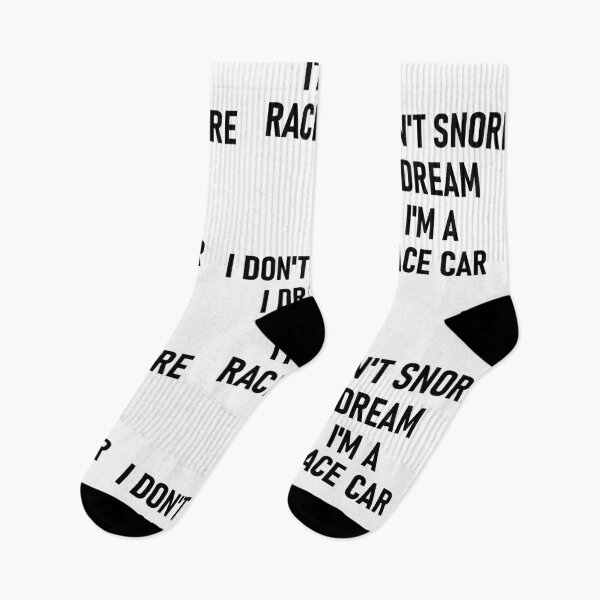 Item preview, I Don't Snore I Dream I'm A Race Car - Auto designed and sold by EthanoMarcus.