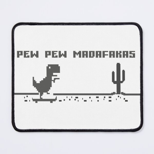 Item preview, Pew Pew Madafakas dinosaur game offline skate lovers designed and sold by FreeMood.