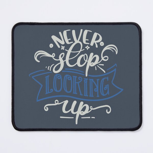 Item preview, Never Stop Looking Up designed and sold by FOX1999-Design.