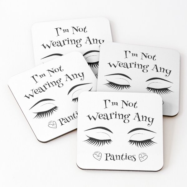 Item preview, I'm Not Wearing Any Panties - Swinger Lifestyle Design designed and sold by swingersshop.