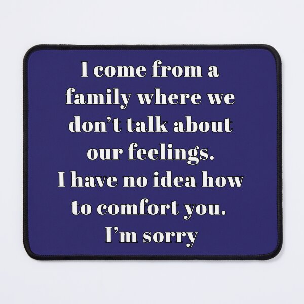 Item preview, We don't talk about our feelings designed and sold by TwaN97.