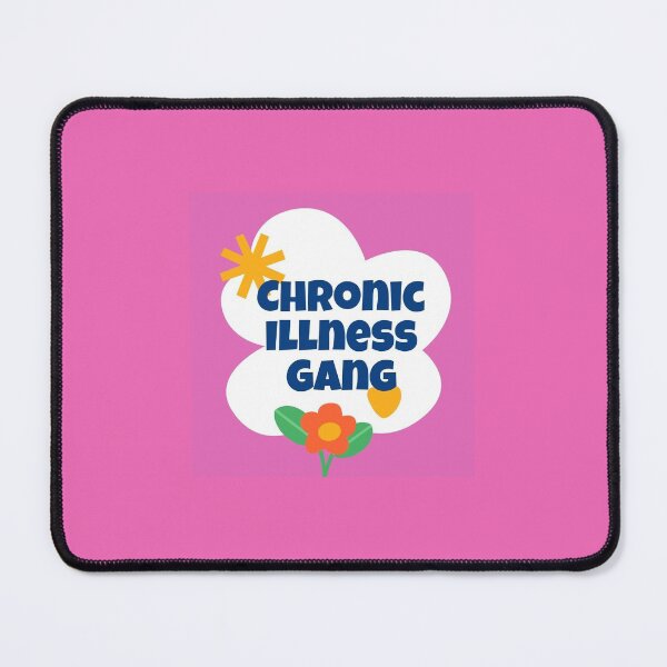 Item preview, Chronic Illness Gang designed and sold by MoiraGrace.