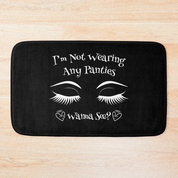 Item preview, I'm Not Wearing Any Panties, Wanna See? - Swinger Lifestyle Design for Dark Colors designed and sold by swingersshop.