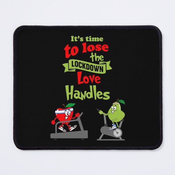 Item preview, It's Time To Lose The Lockdown Love Handles designed and sold by Artography Designs.