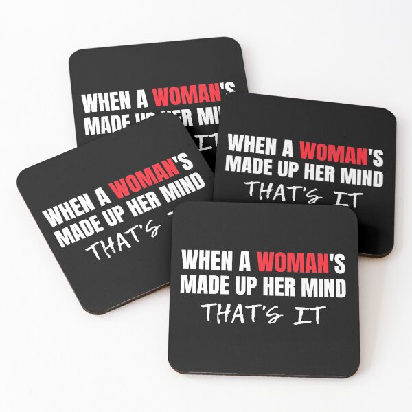 Item preview, when a woman's made up her mind that's it designed and sold by MlleGloriaShop.