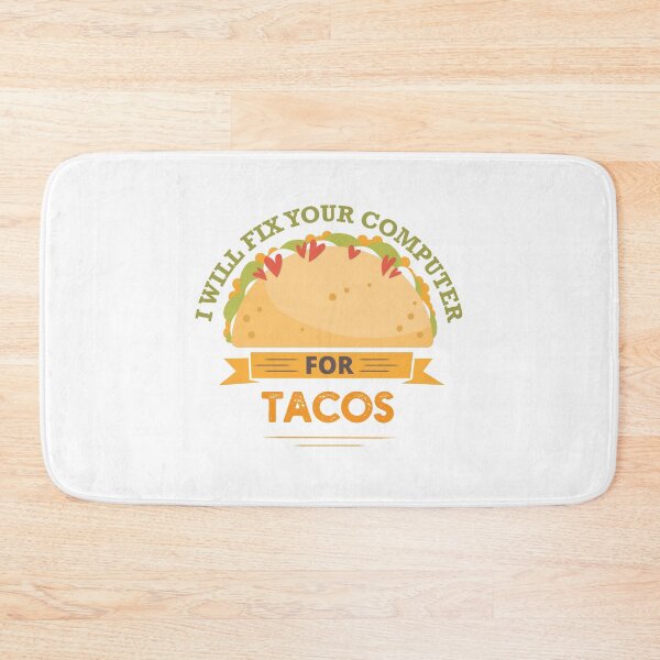 Item preview, I Will Fix Your Computer For Tacos designed and sold by artado.