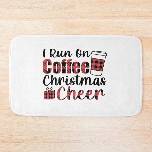 Item preview, I Run on Coffee and Christmas Cheer, Christmas design, Christmas, Coffee design, Coffee designed and sold by graphic-genie.