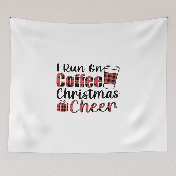 Item preview, I Run on Coffee and Christmas Cheer, Christmas design, Christmas, Coffee design, Coffee designed and sold by graphic-genie.
