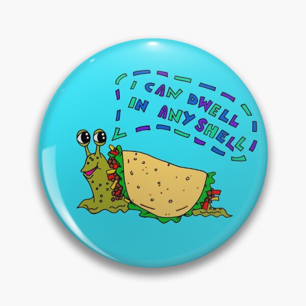 Item preview, I Can Dwell in any Shell designed and sold by MickeyLaLa.