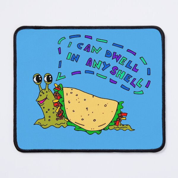 Item preview, I Can Dwell in any Shell designed and sold by MickeyLaLa.