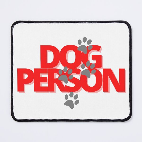 Item preview, Dog Person with Red Text designed and sold by Peter Stawicki.