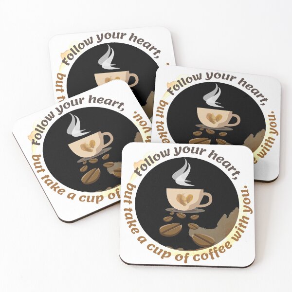 Item preview, Follow your heart, but take a cup of coffee with you. designed and sold by RinaGArt.