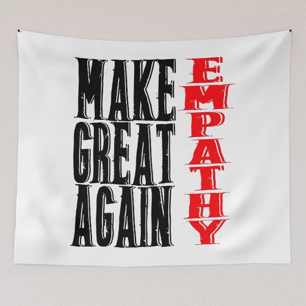 Item preview, Make Empathy Great Again (Black) designed and sold by superdumb70.