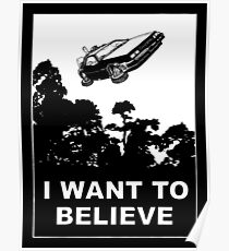 I believe in Delorean Poster