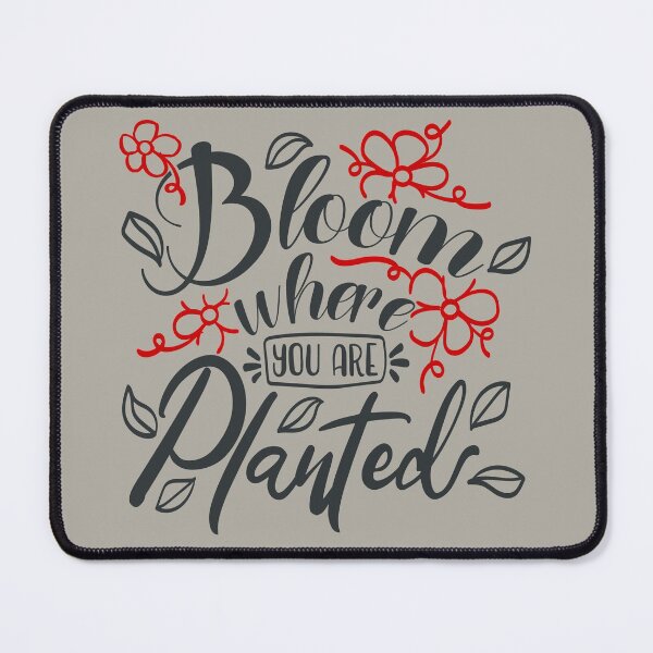 Item preview, Bloom Where You are Planted designed and sold by FOX1999-Design.