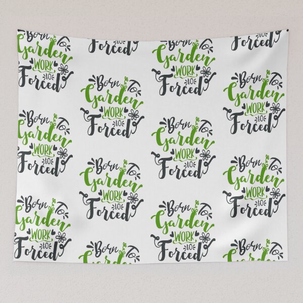 Item preview, Born to Garden Work Forced designed and sold by FOX1999-Design.