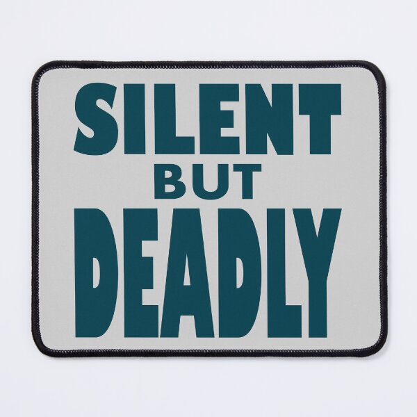 Item preview, Silent but deadly designed and sold by All-Seasons.