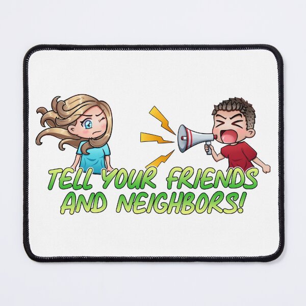 Item preview, Tell your friends and neigbors! designed and sold by TwilaQ.