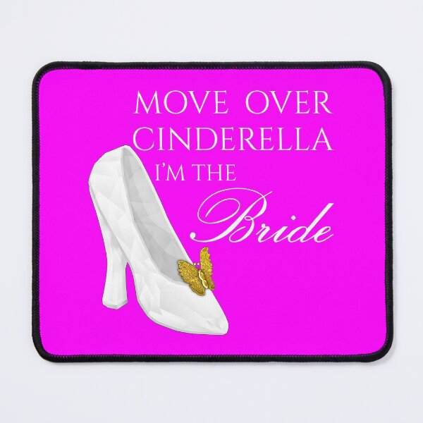 Item preview, Wedding Season Hen Party Trip Bride Squad - Move Over Cinderella, Im the BRIDE! Fuchsia designed and sold by talgursmusthave.