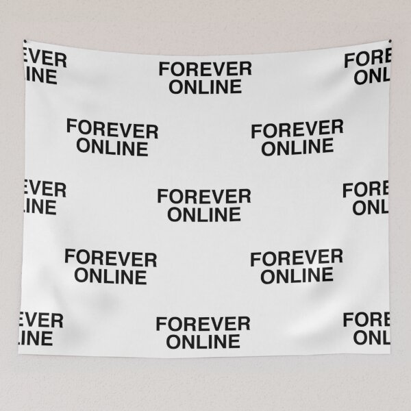 Item preview, FOREVER ONLINE designed and sold by EthanAmanal.