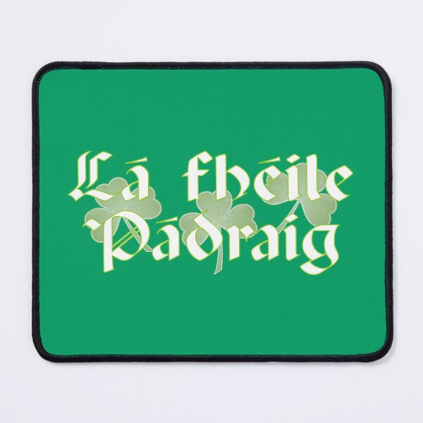 Item preview, Lá Fhéile Pádraig designed and sold by JockDove.