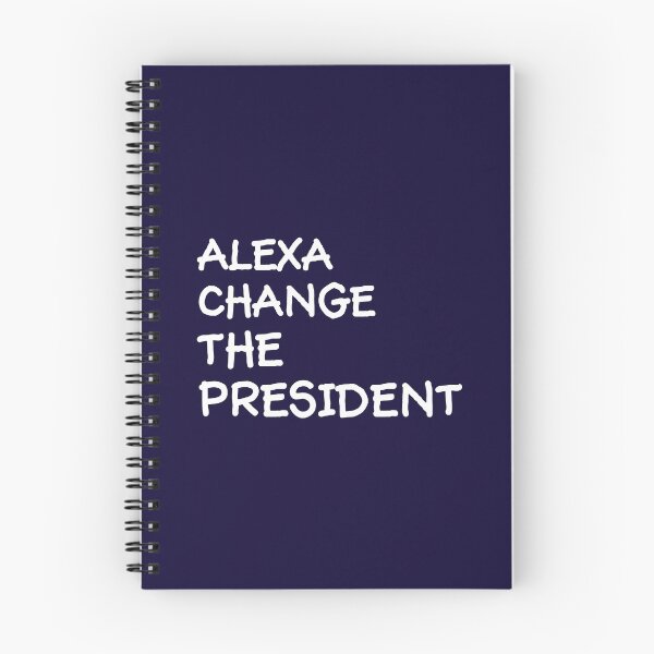 Item preview, Alexa change the president designed and sold by ajamshed.