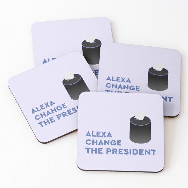 Item preview, Alexa change the president designed and sold by ajamshed.