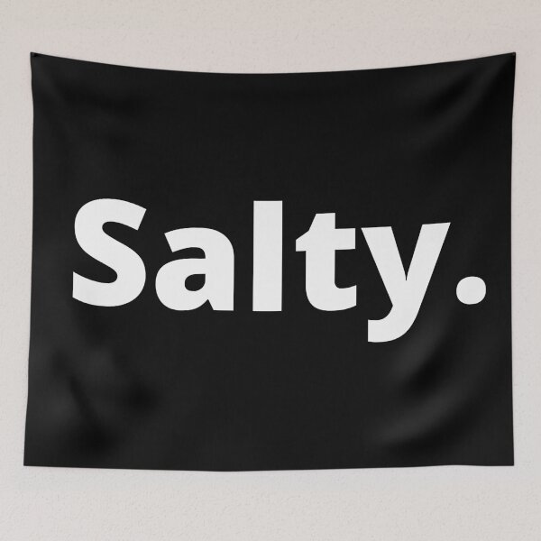 Item preview, Salty. designed and sold by Viral-Style.