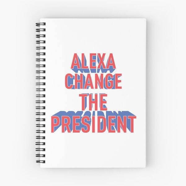 Item preview, Alexa change the president designed and sold by ajamshed.