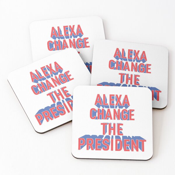 Item preview, Alexa change the president designed and sold by ajamshed.