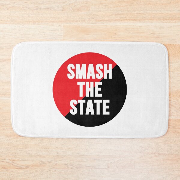 Item preview, Smash The State Anarchist Slogan designed and sold by RevolutionInPaint.