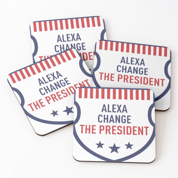 Item preview, Alexa change the president designed and sold by ajamshed.