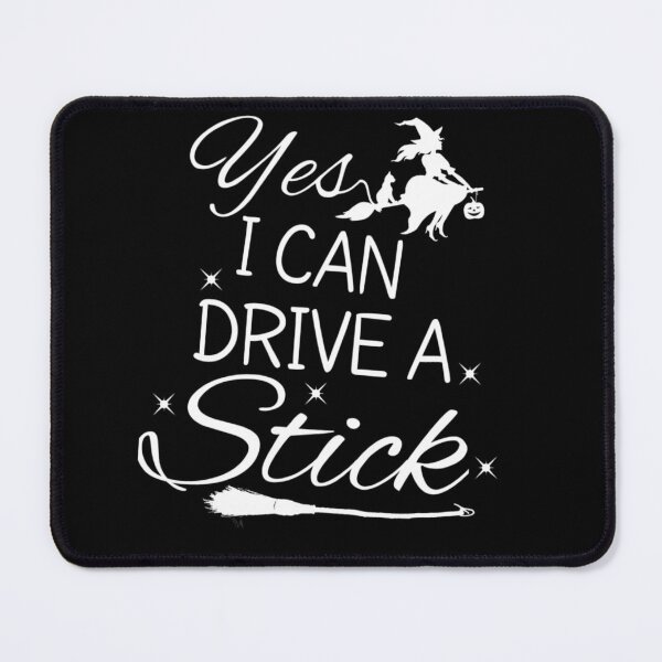 Item preview, Yes I Can Drive A Stick designed and sold by StoreRahhal.