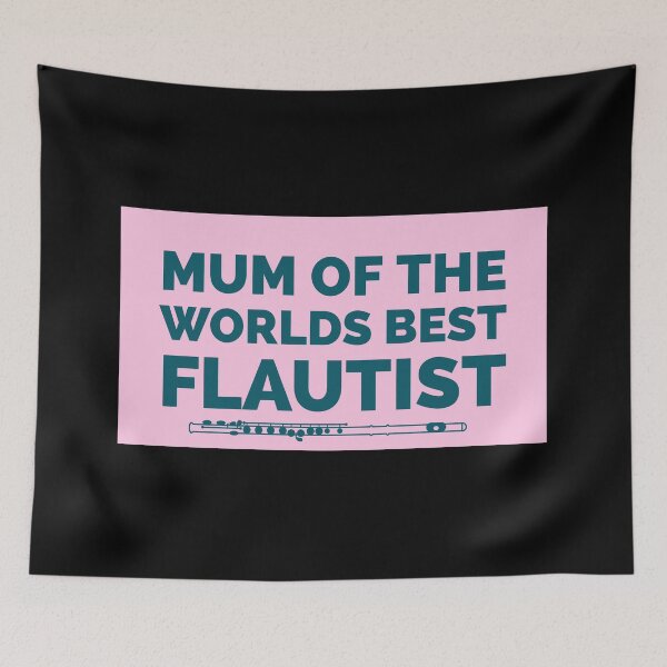 Item preview, Mum of the worlds best flautist designed and sold by BeardedTree.