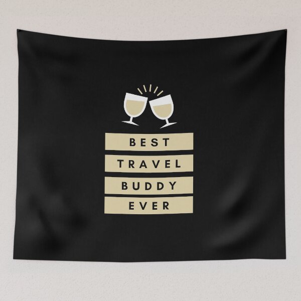 Item preview, Best Travel Buddy Ever designed and sold by isurudinushaper.