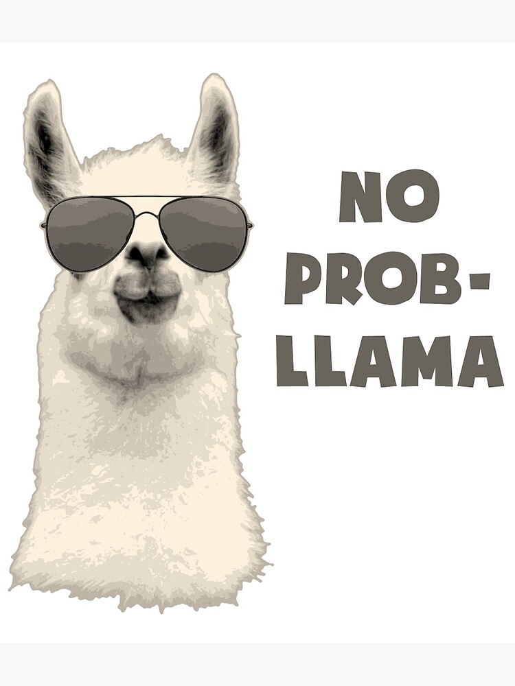 No Problem Llama | Greeting Card