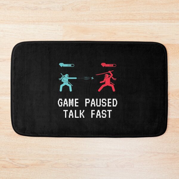 Item preview, Game Paused Talk Fast designed and sold by isurudinushaper.