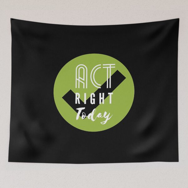 Item preview, Act Right Today - Black designed and sold by ActRightToday.