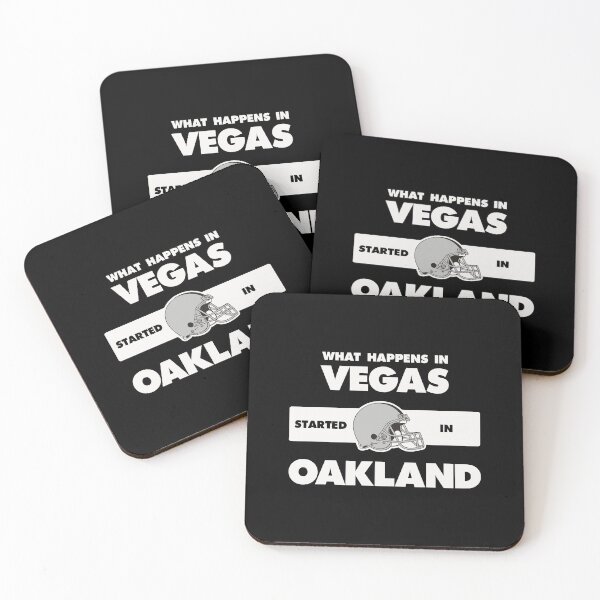 Item preview, Lo que sucede en Las Vegas comenzó en Oakland Football Gift designed and sold by ubacheri48.