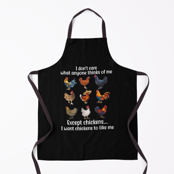 Item preview, I Dont Care What Anyone Think Of Me Except Chickens designed and sold by christyruffin.
