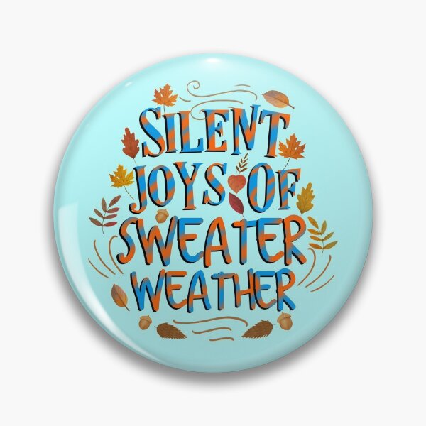 Item preview, Silent Joys Of Sweater Weather ! I Love Fall designed and sold by MJDezigns.