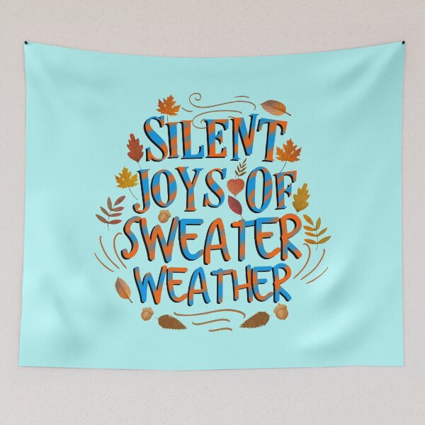 Item preview, Silent Joys Of Sweater Weather ! I Love Fall designed and sold by MJDezigns.