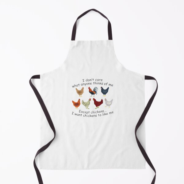 Item preview, I dont care what anyone think of me Except chickens designed and sold by benitostevens.