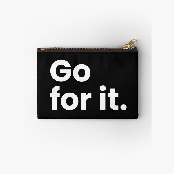 Item preview, Go for it.  designed and sold by umorshofi.