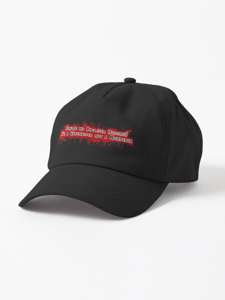 Thumbnail 1 of 7, Cap, Ignore my browser history! I'm a Gamemaster not a murderer designed and sold by GeekNative.