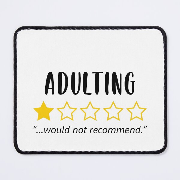 Item preview, Adulting Would Not Recommend - Funny Clothing  designed and sold by HarveyJade.
