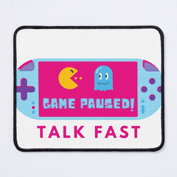 Item preview, Game Paused Talk Fast designed and sold by isurudinushaper.